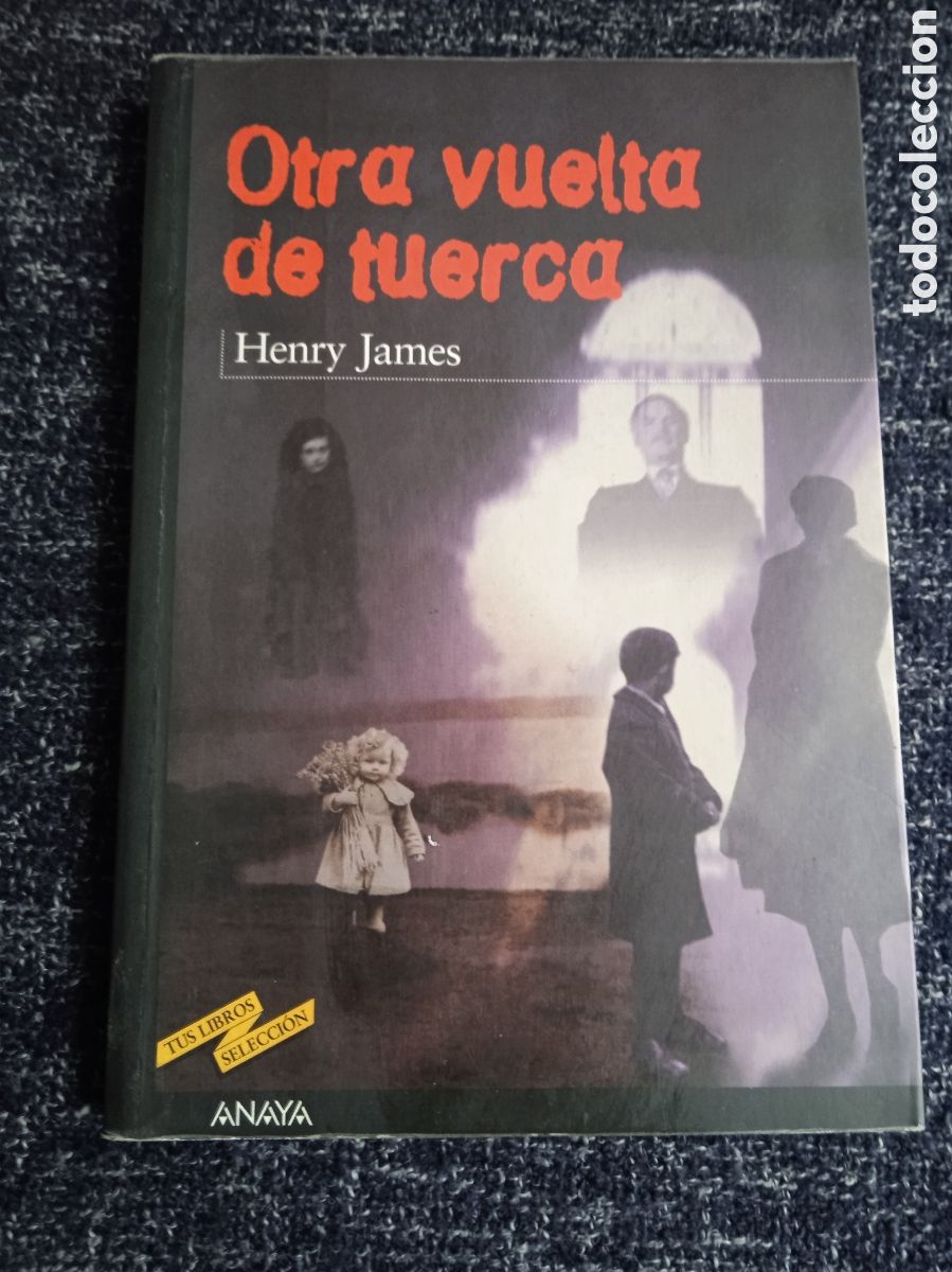 Libros de segunda mano: OTRA VUELTA DE TUERCA / HENRY JAMES -ED. ANAYA - Foto 1