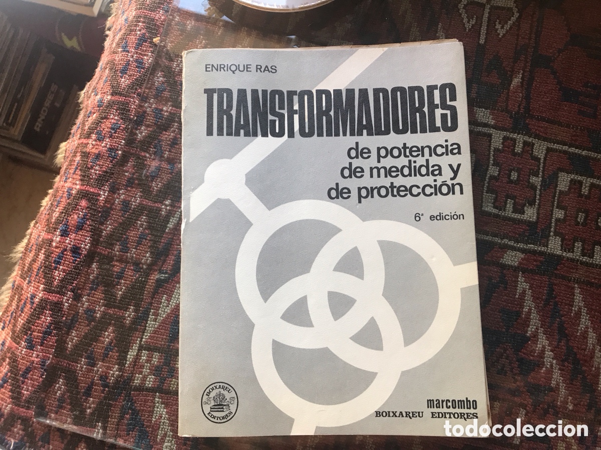 Libros de segunda mano: Transformadores de potencia de medida y de protecci&oacute;n. Enrique Ras. Marcombo - Foto 1