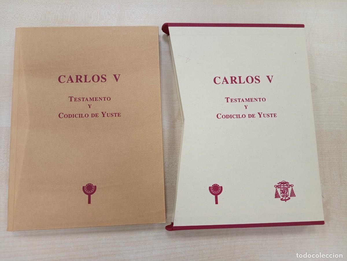 Libros de segunda mano: CARLOS V TESTAMENTO Y CODICILIO DE YUSTE - EN ESTUCHE - Foto 1