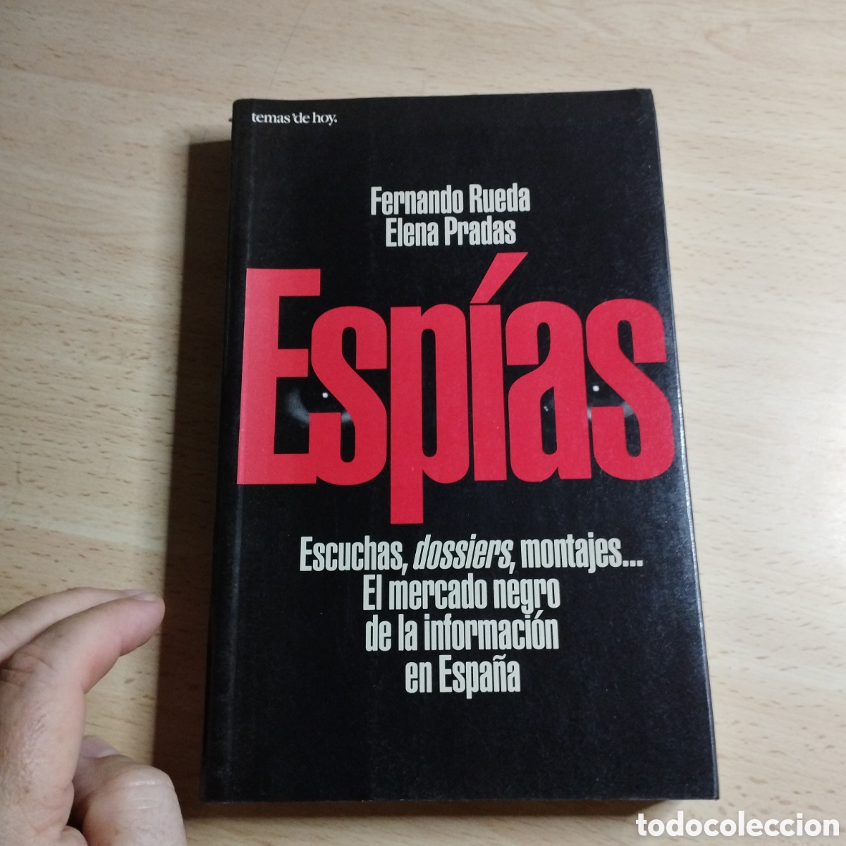 Libros de segunda mano: Esp&iacute;as. Fernando Rueda. Elena Pradas. 1995. TH - Foto 1