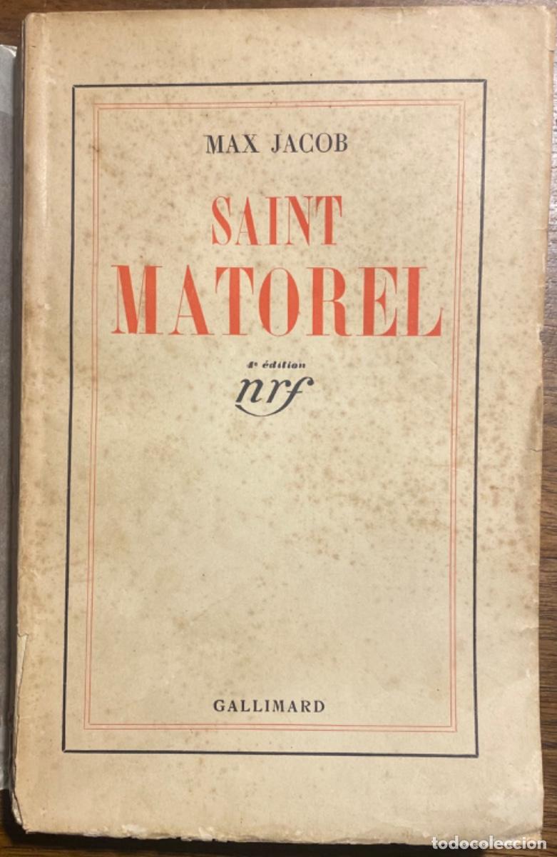 Libros de segunda mano: Max Jacob. Saint Matorel (Ejemplar dedicado por el autor) - Foto 1