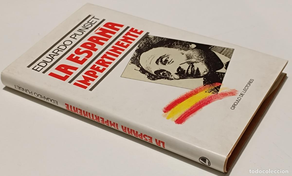 Libros de segunda mano: LA ESPA&Ntilde;A IMPERTINENTE - Foto 2