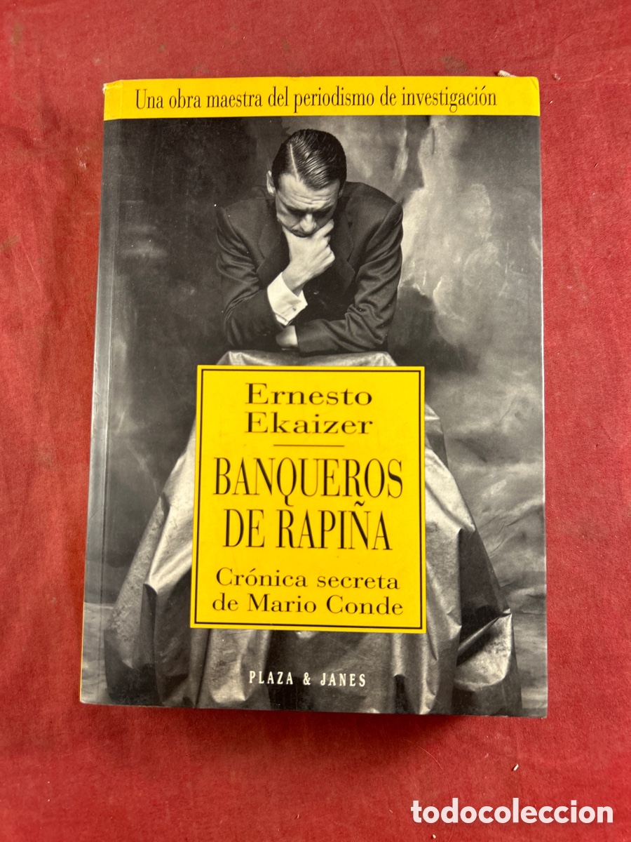 Libros de segunda mano: Banqueros de rapi&ntilde;a. Cr&oacute;nica secreta de Mario Conde - Foto 1