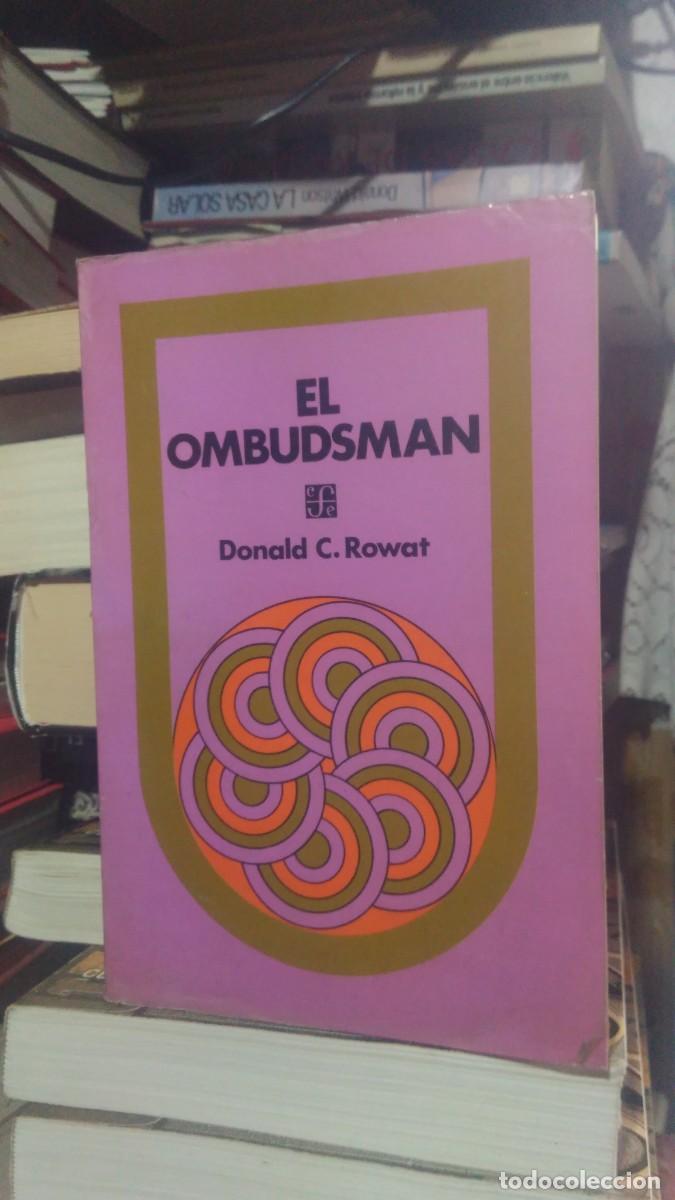 Libros de segunda mano: EL OMBUDSMAN, DONALD C. ROWAT, ED. CFE - Foto 1