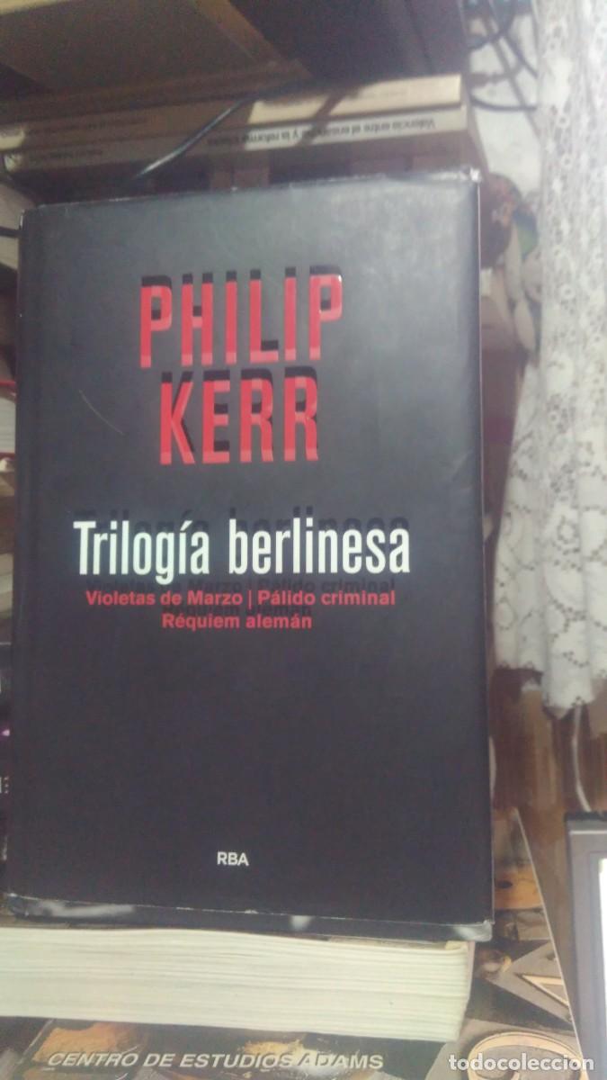 Libros de segunda mano: TRILOG&Iacute;A BERLINESA, PHILIP KERR, ED. RBA - Foto 1