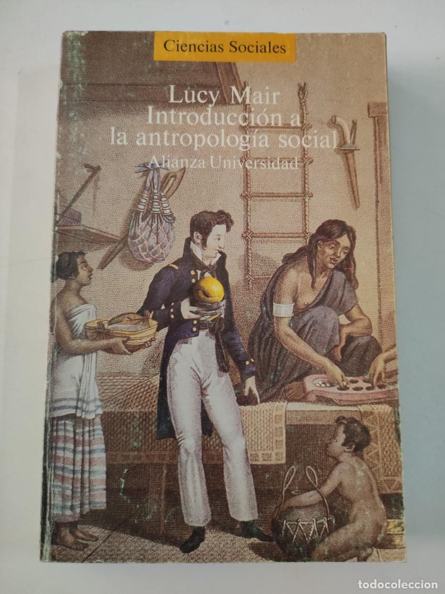 Libros de segunda mano: Introducci&oacute;n a la antropolog&iacute;a social. Lucy Mair. - Foto 1