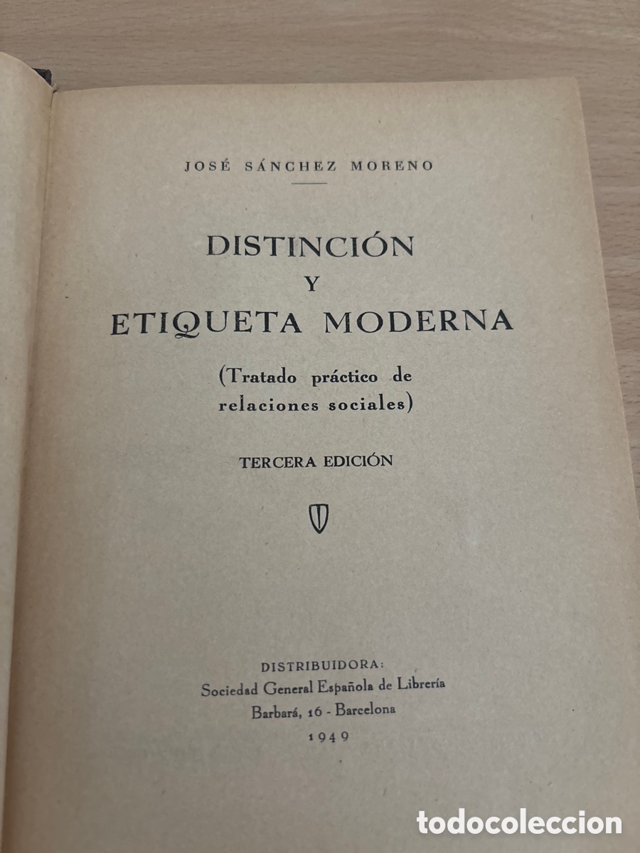 Libros de segunda mano: Libro, distinci&oacute;n y etiqueta moderna de J S&aacute;nchez moreno - Foto 4