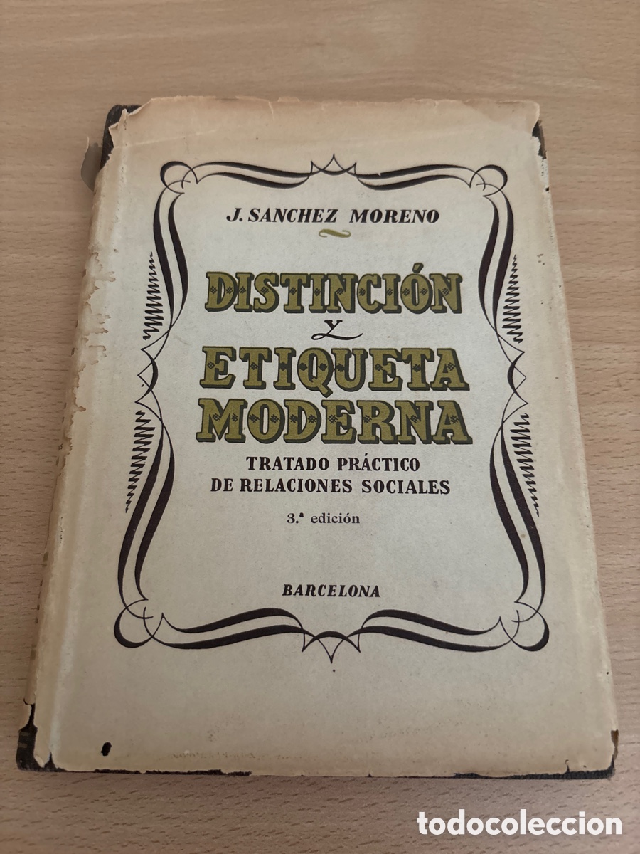 Libros de segunda mano: Libro, distinci&oacute;n y etiqueta moderna de J S&aacute;nchez moreno - Foto 6