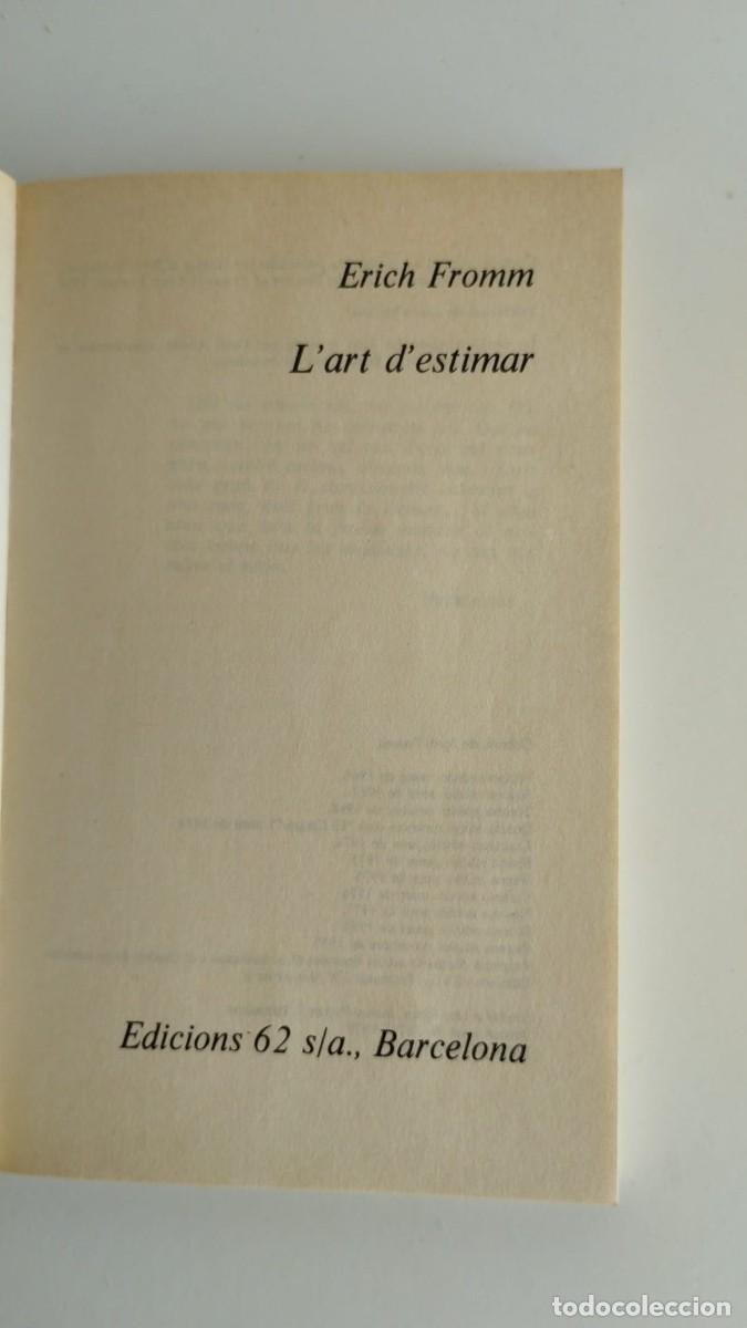 Libros de segunda mano: Lart destimar. Erich Fromm. Edicions 62. 1978 - Foto 4