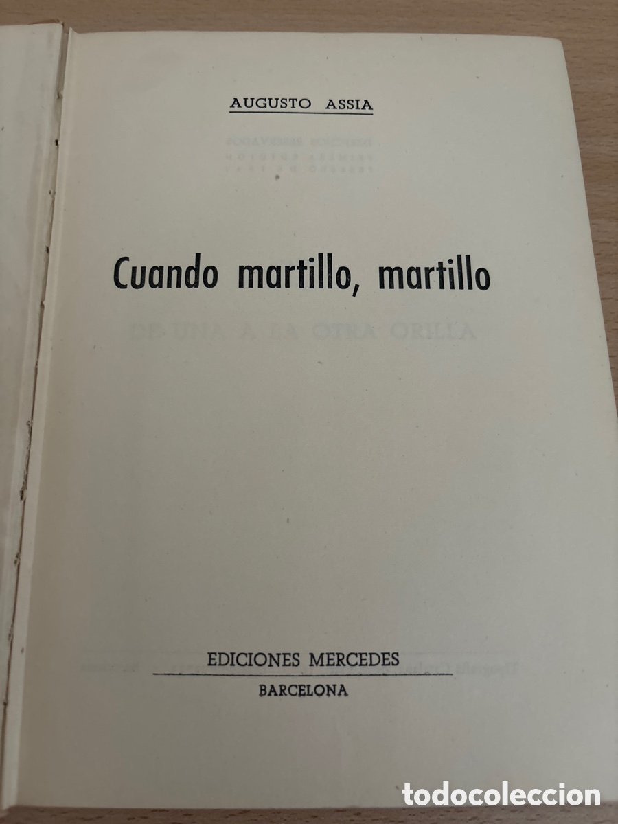 Libros de segunda mano: Libro cuando martillo martillo de Augusto Asia - Foto 4