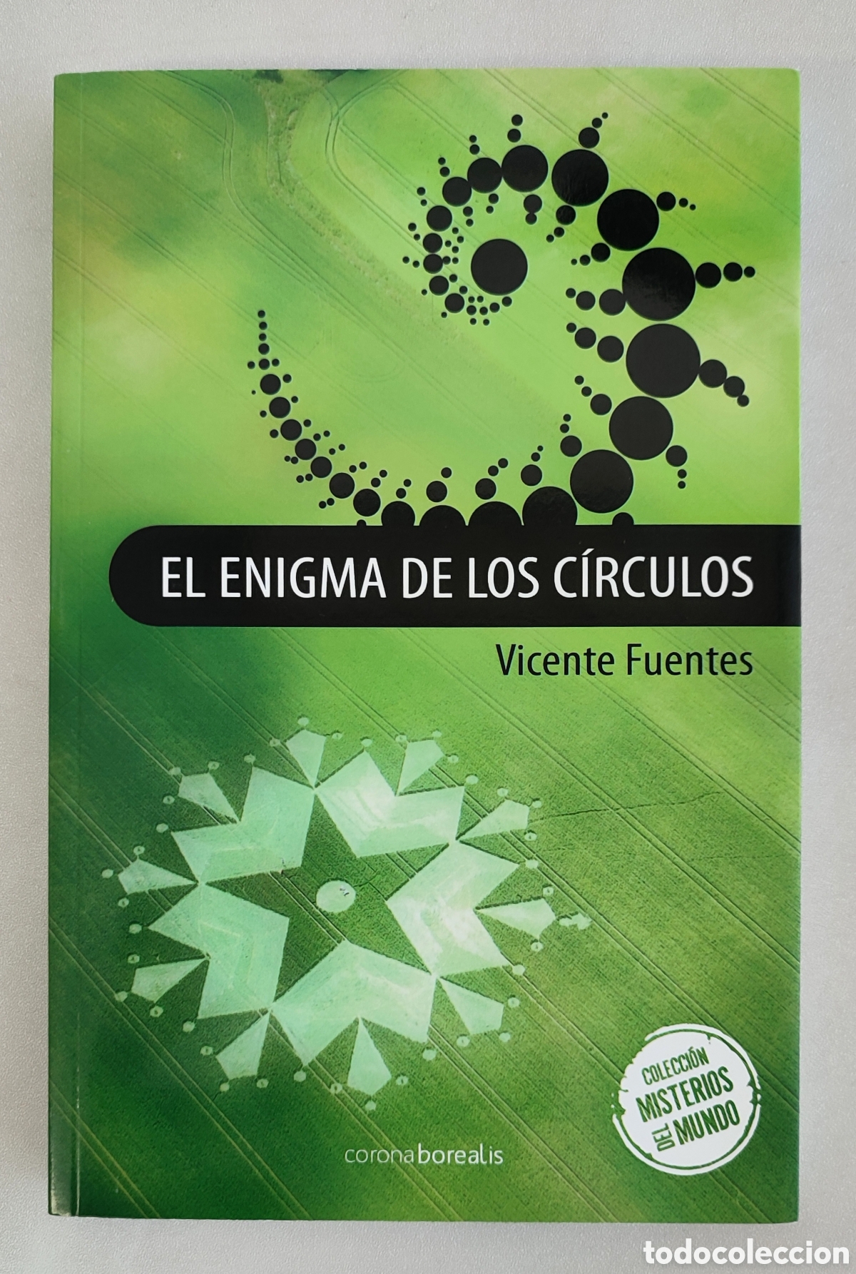 Libros de segunda mano: El enigma de los c&iacute;rculos. Vicente Fuentes - Foto 1