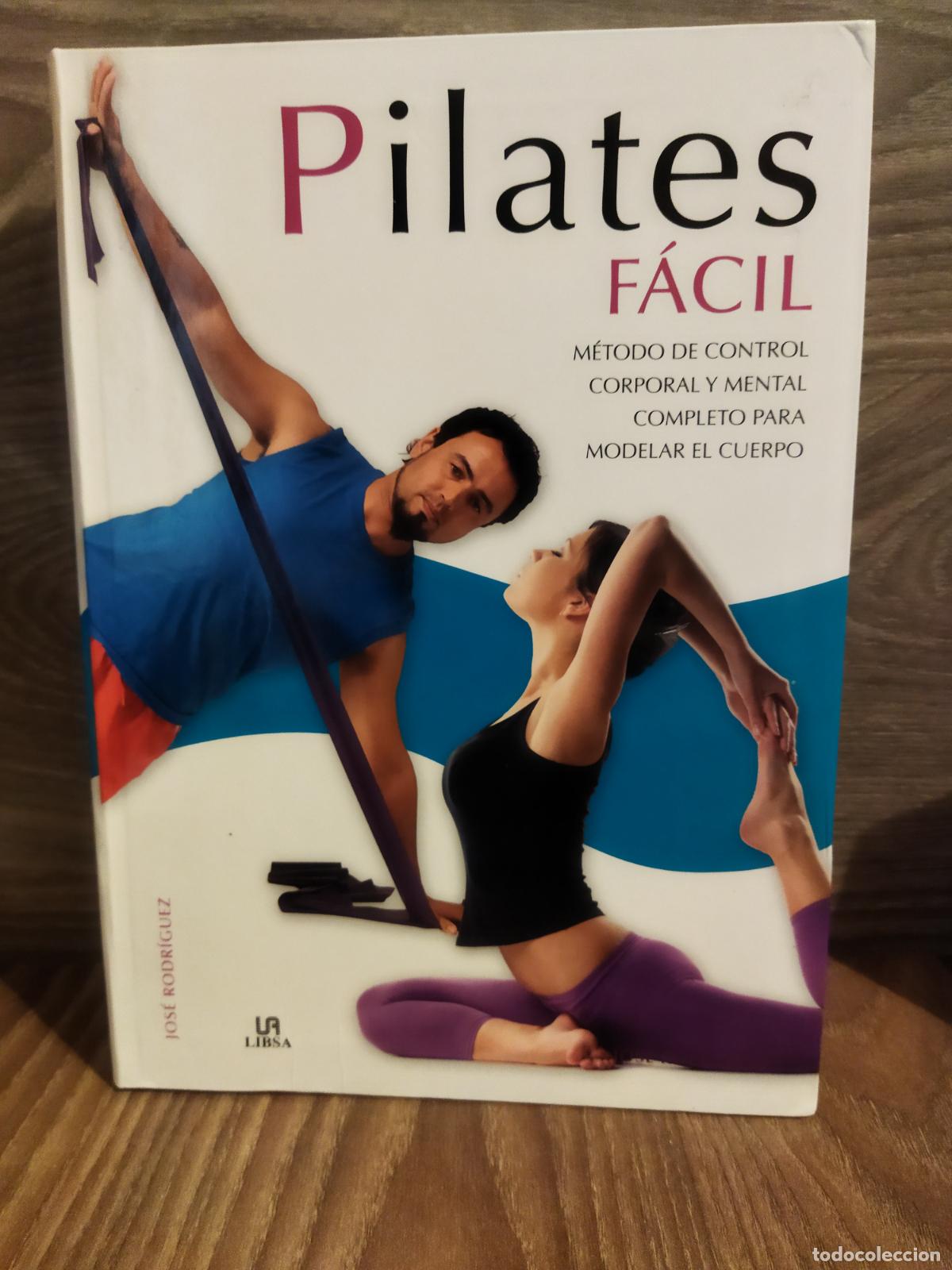 Libros de segunda mano: Pilates f&aacute;cil Jos&eacute; Rodr&iacute;guez - Foto 1