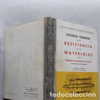 Libros de segunda mano: Estudio General de la Resistencia de Materiales. Francisco Valle Collantes. - Foto 9