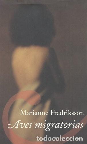 Libros de segunda mano: Aves migratorias. Marianne Fredriksson - Foto 1
