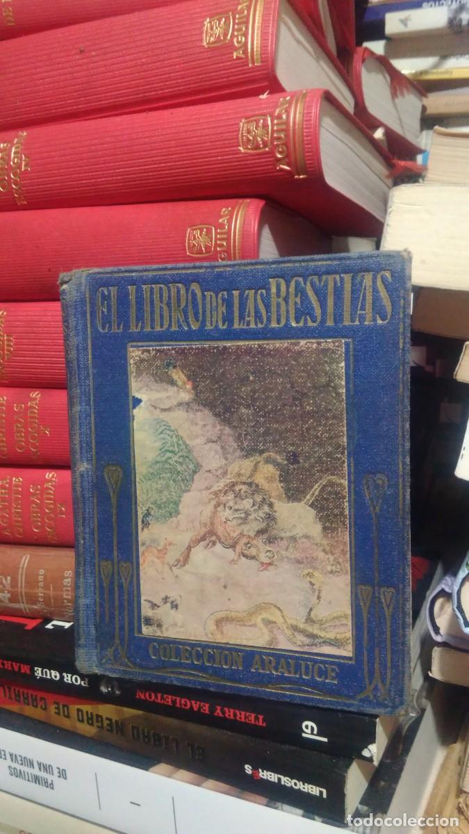 Libros de segunda mano: EL LIBRO DE LAS BESTIAS, COLECCI&Oacute;N ARALUCE - Foto 1