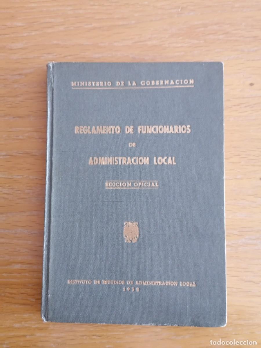 Libros de segunda mano: Libro Reglamento de funcionarios de Administraci&oacute;n Local - Foto 1