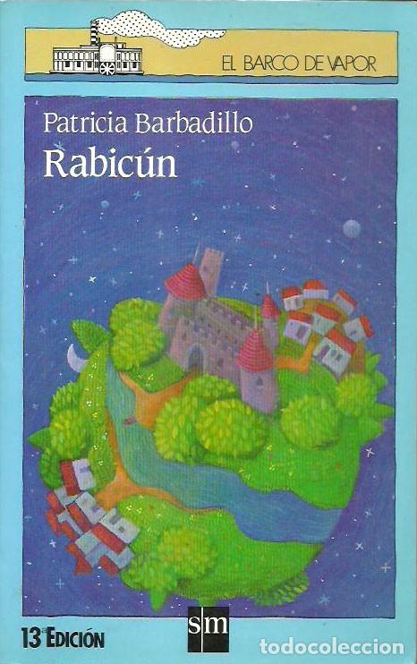 Libros de segunda mano: Rabic&uacute;n de Patricia Barbadillo. El Barco de Vapor. Ediciones SM - Foto 1