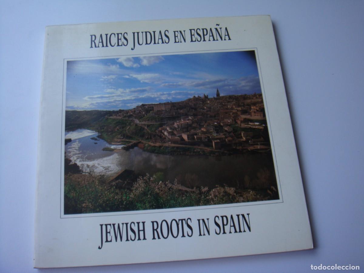 Libros de segunda mano: RAICES JUDIAS EN ESPA&Ntilde;A - Foto 1