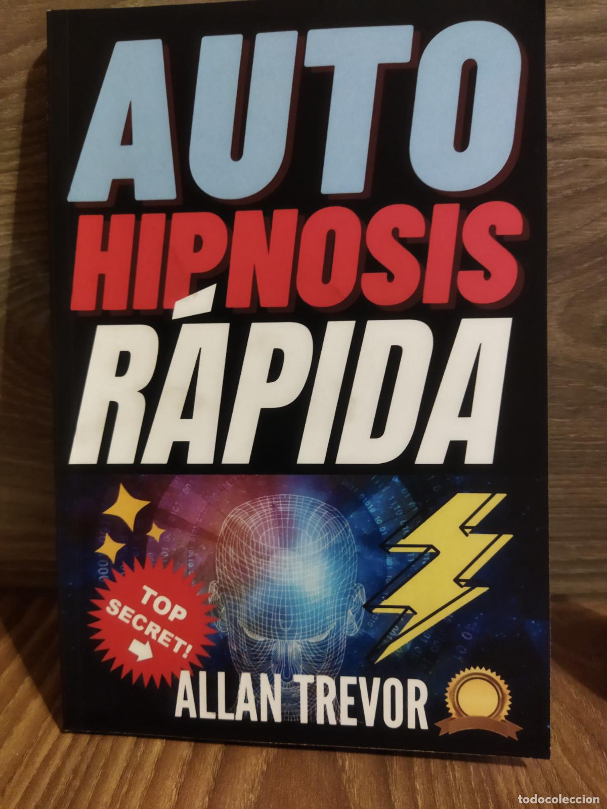 Libros de segunda mano: Auto Hipnosis r&aacute;pida Allan trevor - Foto 1