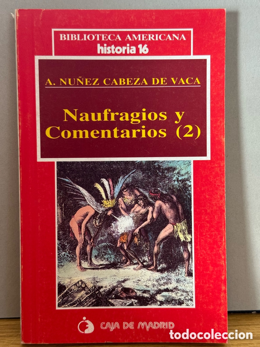 Libros de segunda mano: Libro: Naufragios y Comentarios - Foto 1