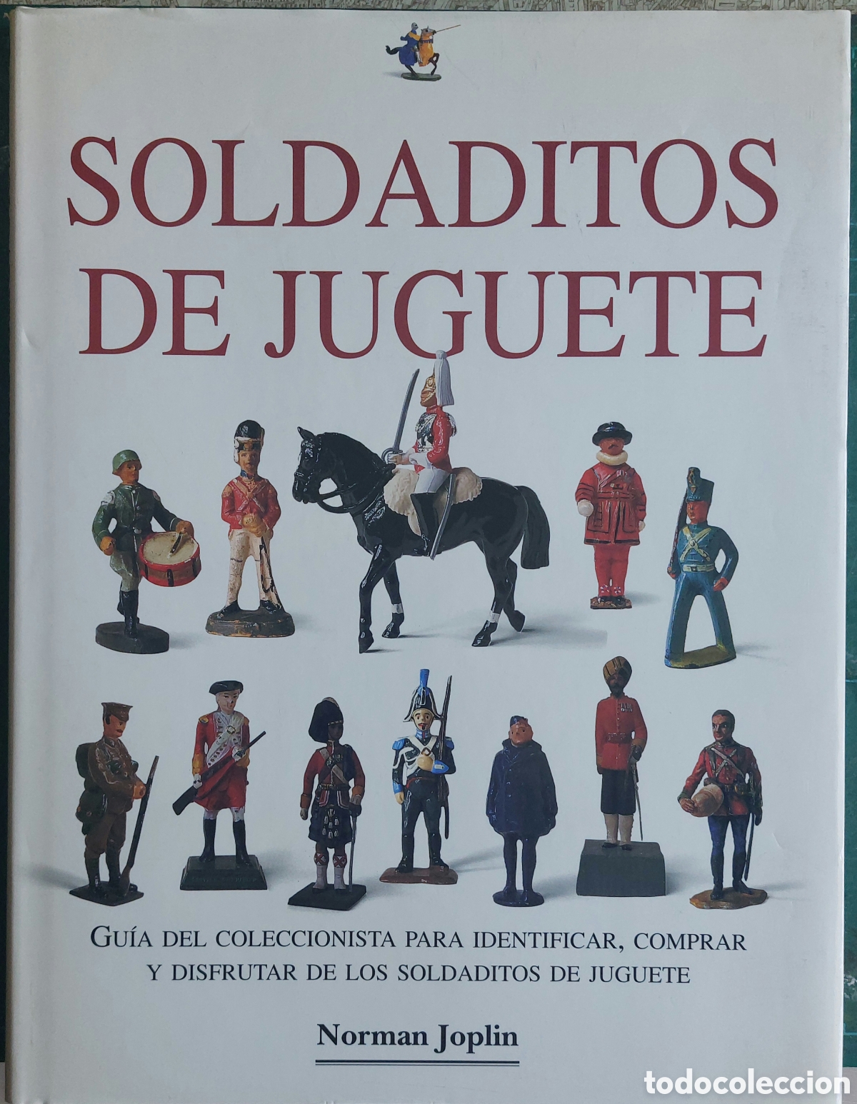 Libros de segunda mano: SOLDADITOS DE JUGUETE - Foto 1