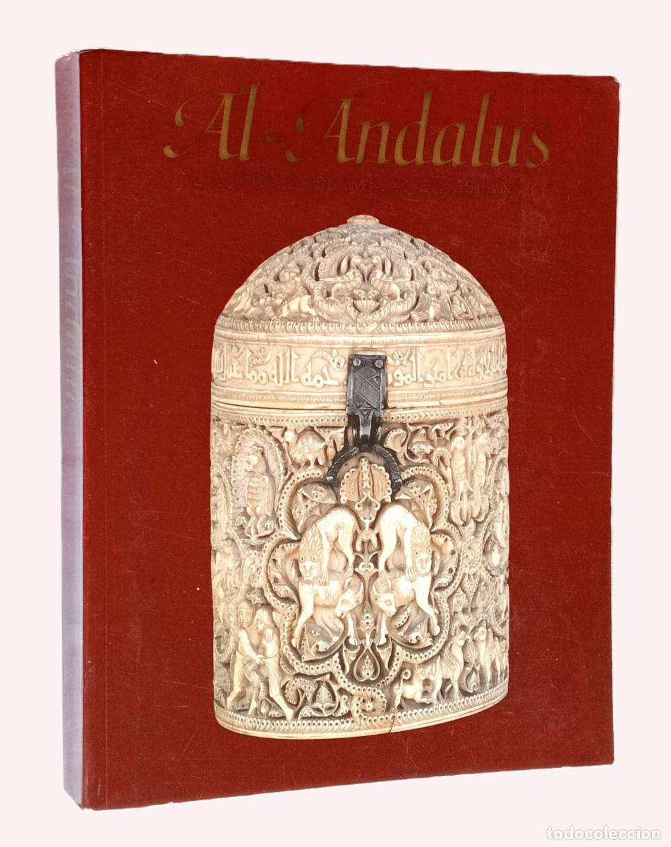 Libros de segunda mano: AL ANDALUS. LAS ARTES ISL&Aacute;MICAS EN ESPA&Ntilde;A - Foto 1