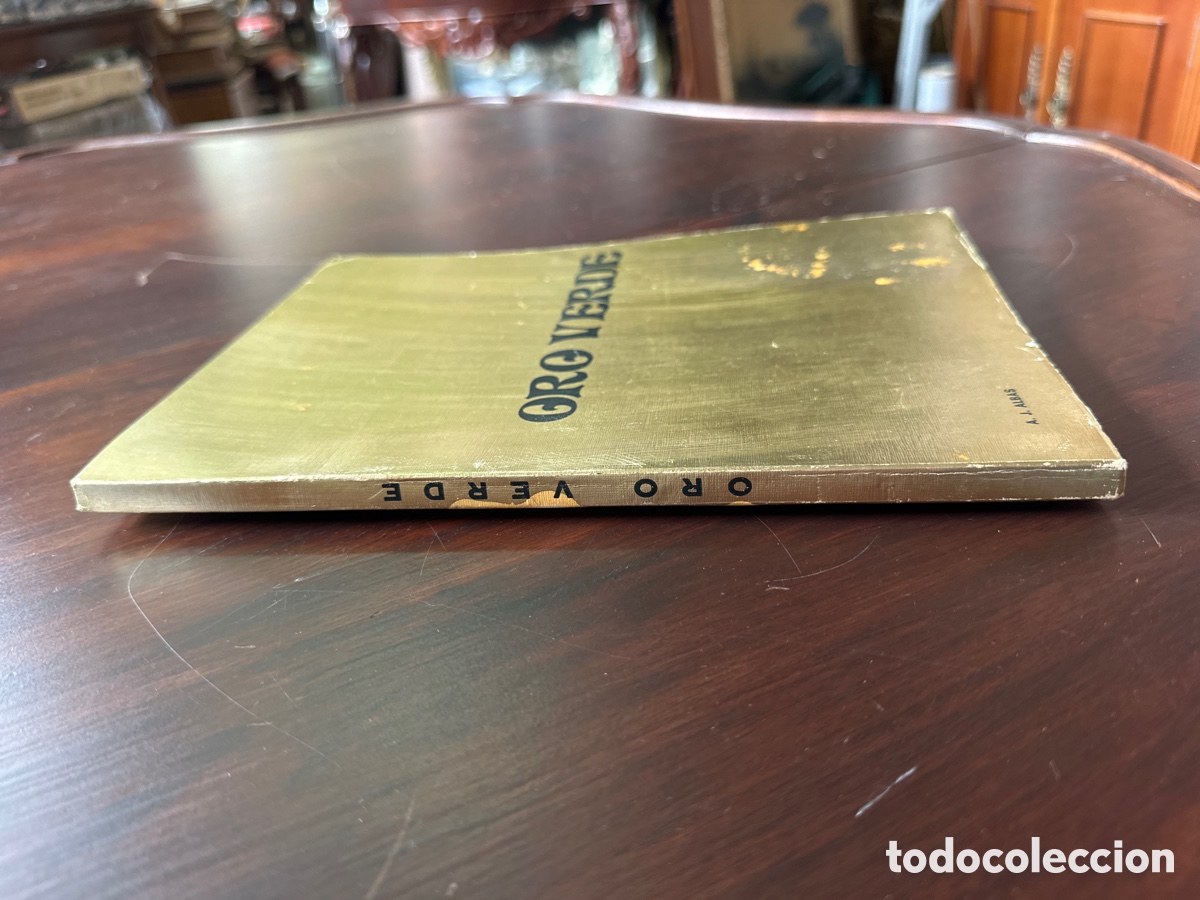Libros de segunda mano: ORO VERDE - ANT&Ocirc;NIO JOS&Eacute; ALBAS 1972 - Foto 8