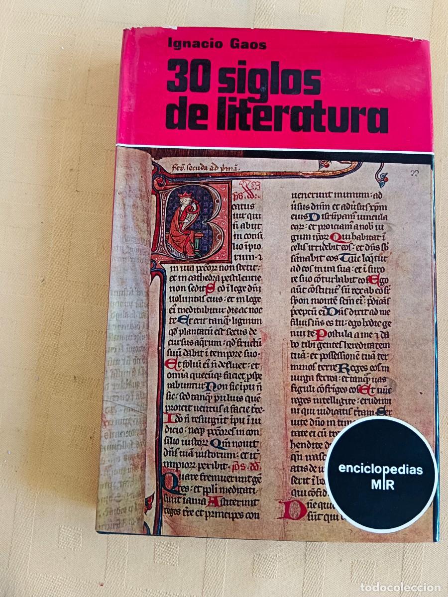 Libros de segunda mano: 30 SIGLOS DE LITERATURA - Ignacio Gaos - Foto 1