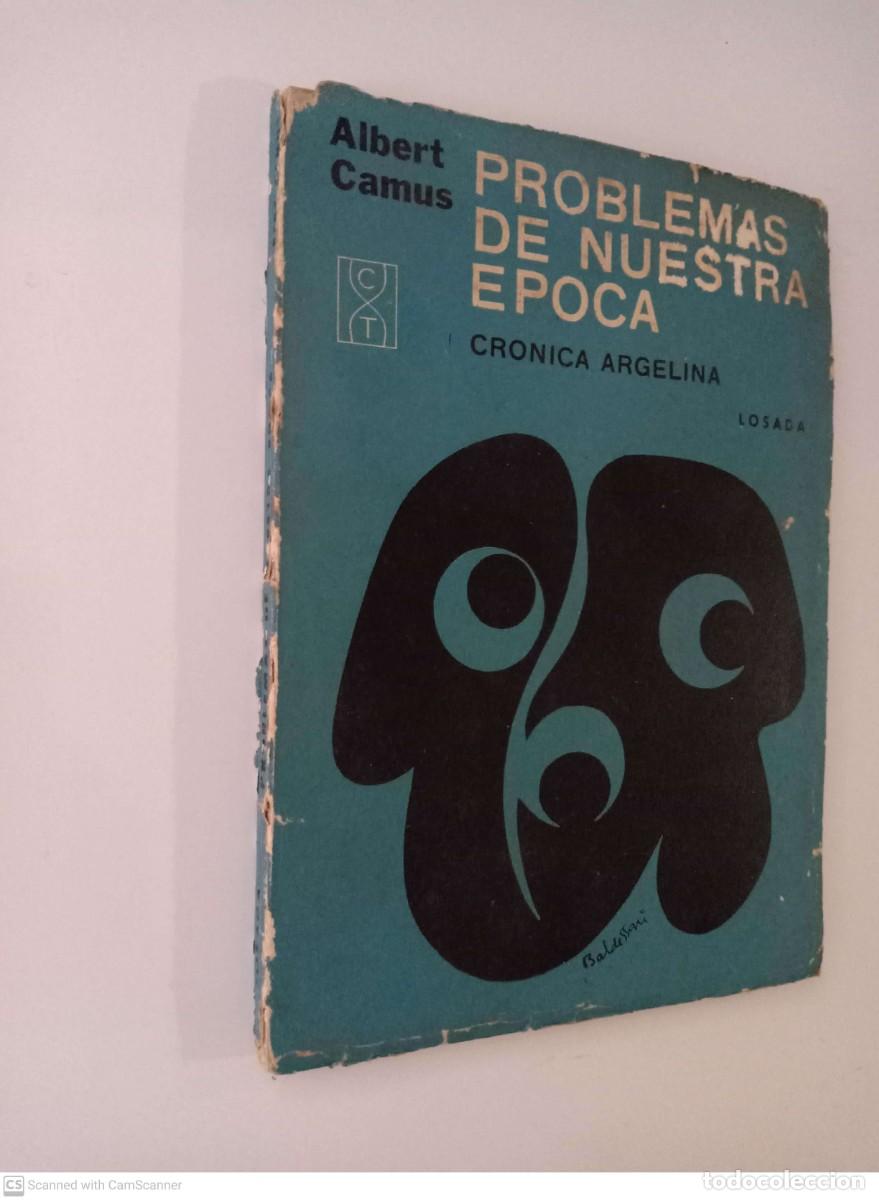 Libros de segunda mano: Problemas de nuestra &eacute;poca. Cr&oacute;nica argelina [Albert Camus] - Foto 1