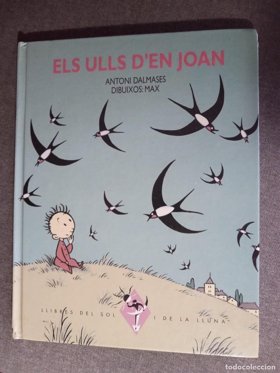 Libros de segunda mano: ELS ULLS DEN JOAN, Antoni Dalmases, Dibuixos: Max - Foto 1