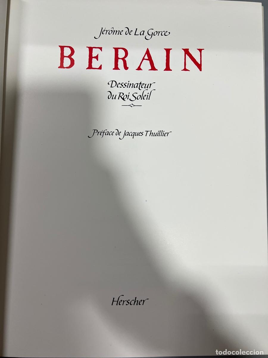 Libros de segunda mano: BERAIN. JEROME DE LA GORCE. ED. HERSCHER. PARIS, 1986. PAGS: 159. NUEVO. - Foto 3