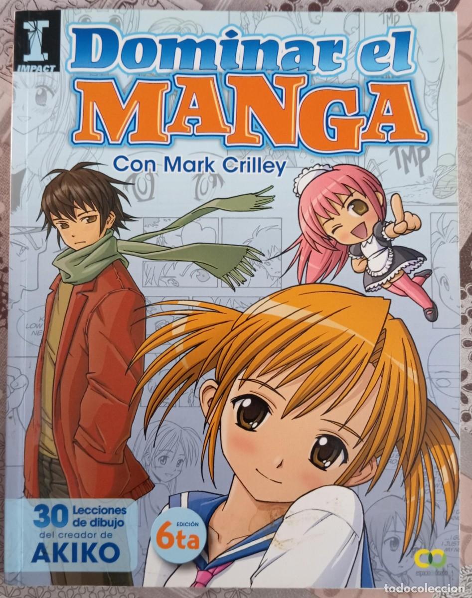 Libros de segunda mano: DOMINAR EL MANGA - MARK CRILLEY - Foto 1