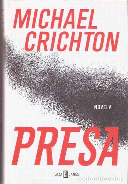 Libros de segunda mano: Presa - Crichton, Michael - Foto 1