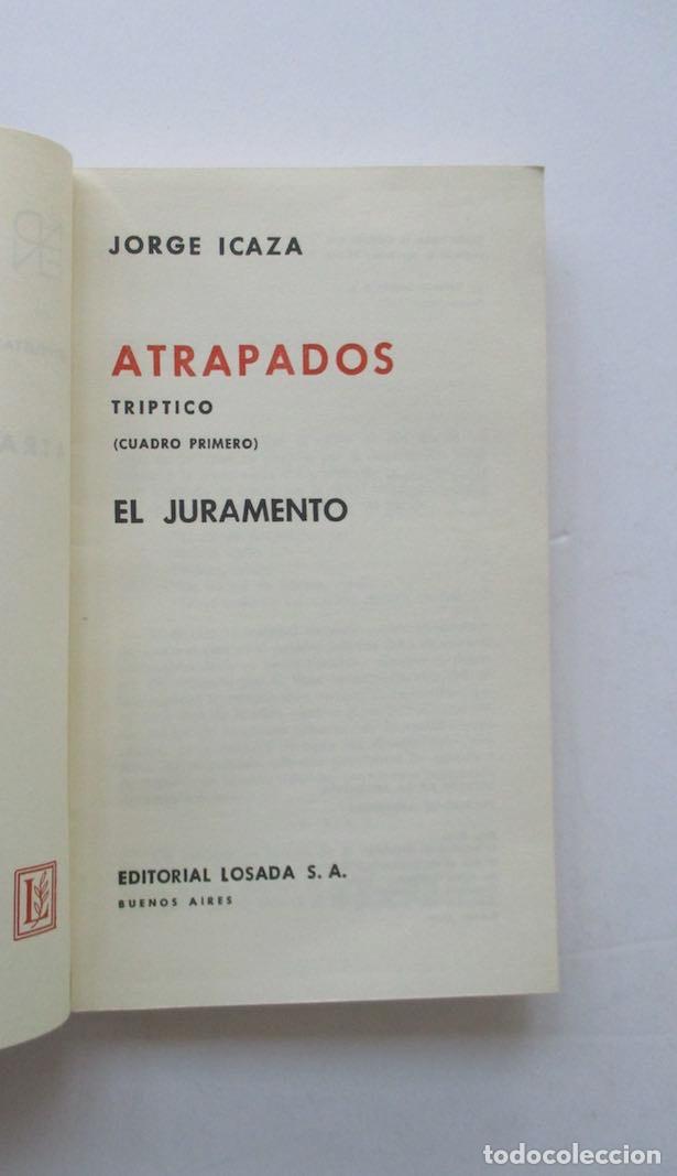 Libros de segunda mano: ATRAPADOS - 3 TOMOS - JORGE ICAZA - Foto 3