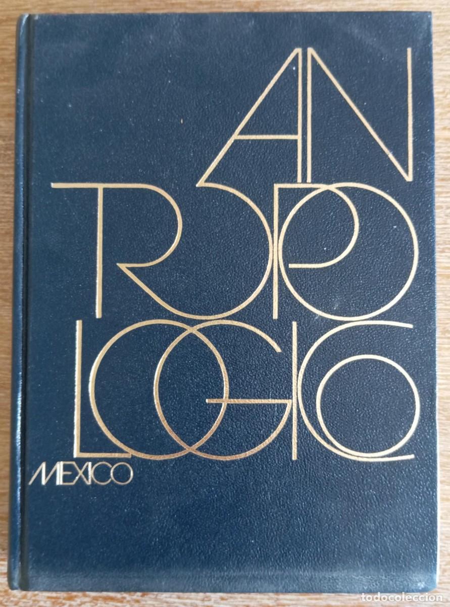 Libros de segunda mano: ANTROPOLOGICO - IGNACIO BERNAL - Foto 1