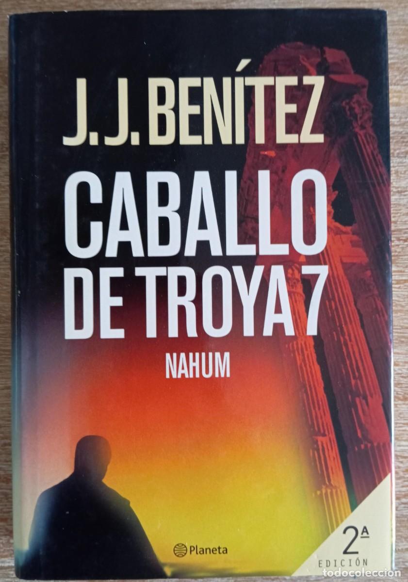 Libros de segunda mano: CABALLO DE TROYA 7 NAHUM - J.J. BENITEZ - Foto 1