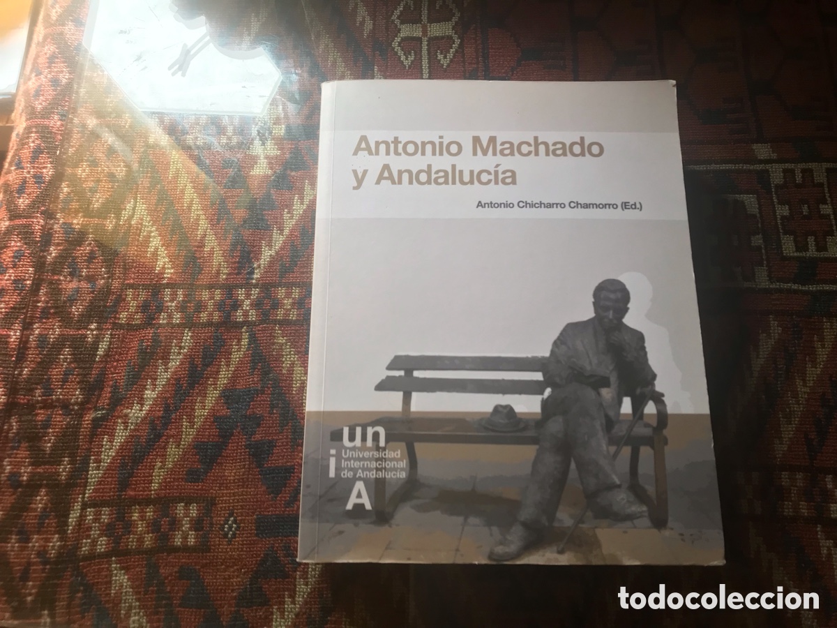 Libros de segunda mano: Antonio Machado y Andaluc&iacute;a. Antonio chicharro Chamorro. - Foto 1