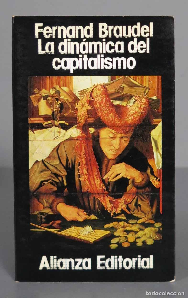Libros de segunda mano: La din&aacute;mica del capitalismo. Braudel - Foto 1