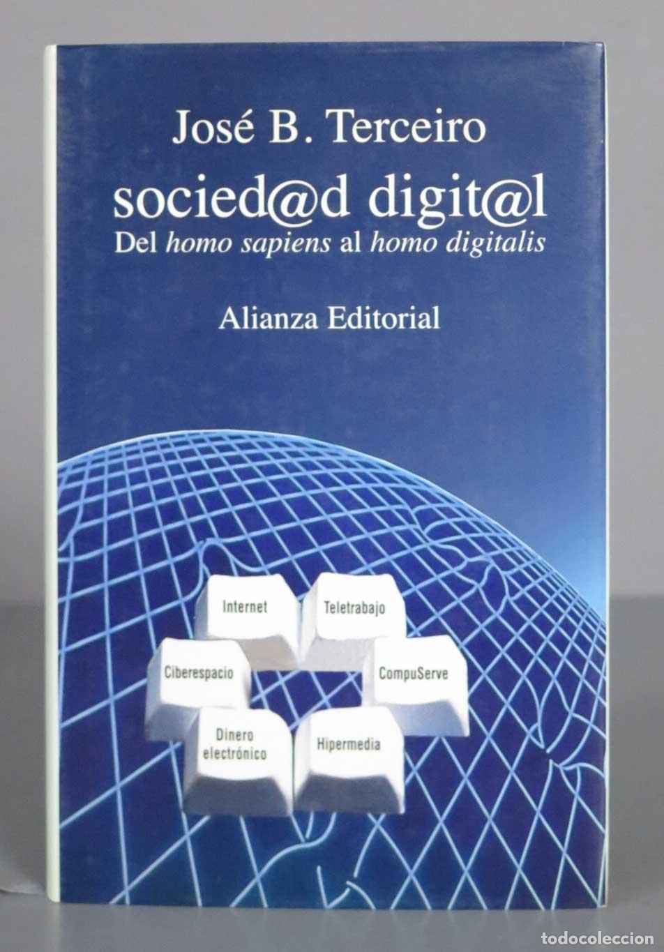 Libros de segunda mano: Sociedad digital. Jos&eacute; B. Terceiro - Foto 1