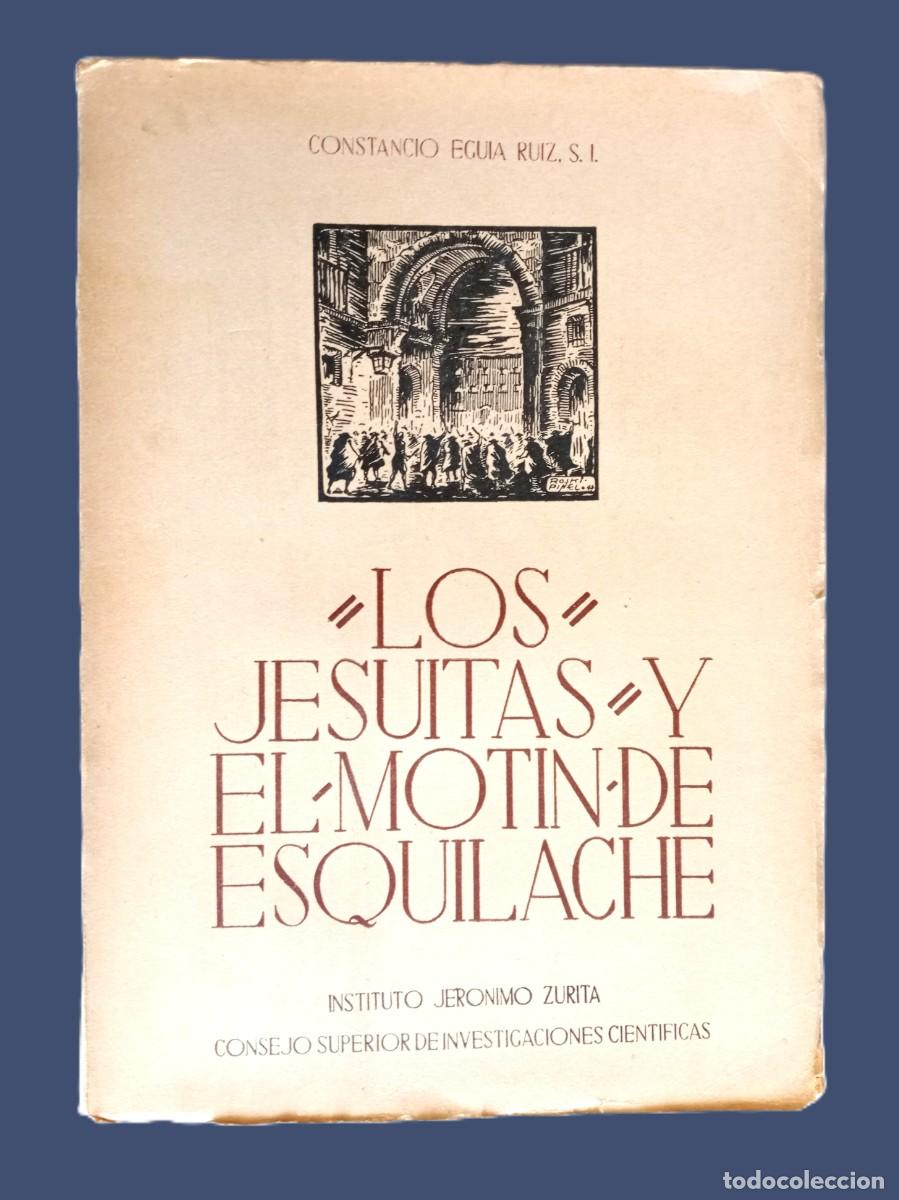 Libros de segunda mano: LOS JESUITAS Y EL MOT&Iacute;N DE ESQUILACHE - Foto 1