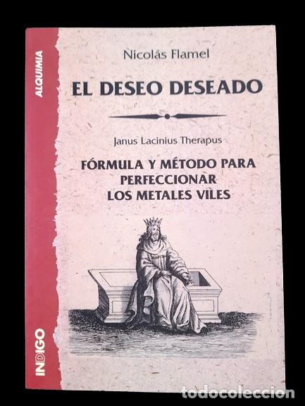 Libros de segunda mano: El Deseo Deseado. Nicolas Flamel - Foto 1