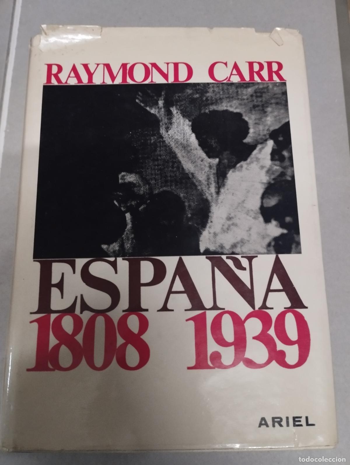 Libros de segunda mano: RAYMOND CARR ESPA&Ntilde;A 1808-1939 - Foto 1