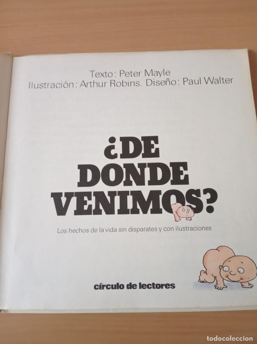Libros de segunda mano: LIBRO EDUCATIVO &iquest; DE DONDE VENIMOS?-AUTOR:PETER MAYLE - Foto 4