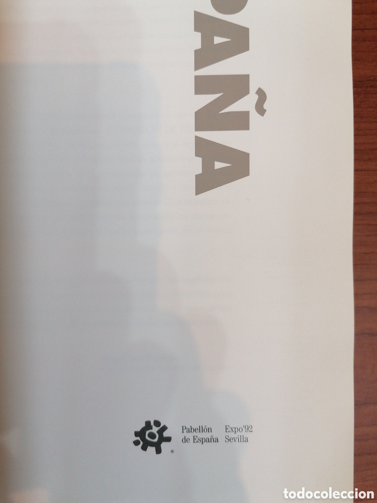 Libros de segunda mano: EXPO 92 EL LIBRO DE ESPALADA - Foto 2