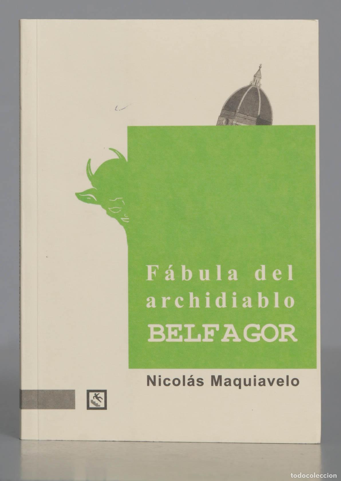 Libros de segunda mano: F&aacute;bula del archidiablo Belfagor. Nicol&aacute;s Maquiavelo - Foto 1