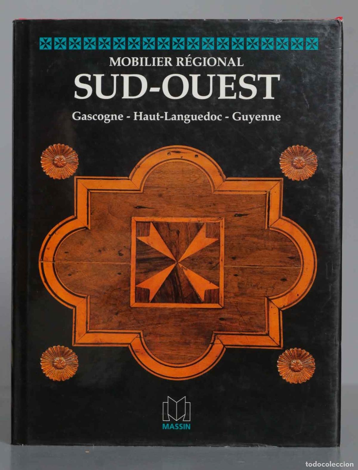 Libros de segunda mano: Mobilier r&eacute;gional Sud-Ouest. &Eacute;dith Mannoni - Foto 1