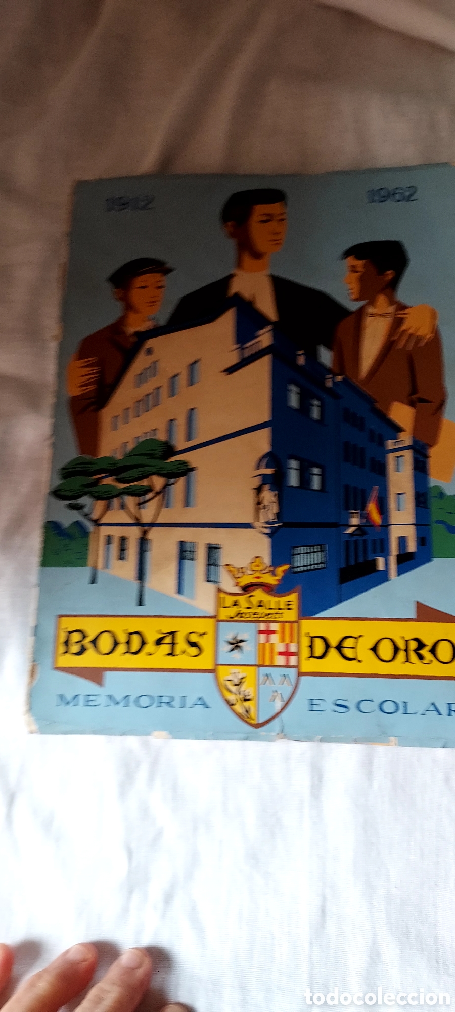 Second hand books: ENSE&Ntilde;ANZA - LA SALLE JOSEPETS - BODAS DE ORO 1912-1962 MEMORIA ESCOLAR ILUSTRADO BARCELONA 1962