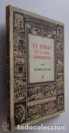Libros de segunda mano: EL CIRCO EN LA VIDA BARCELONESA - Foto 1