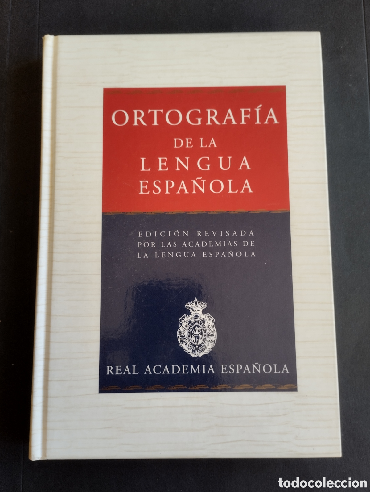 Libros de segunda mano: ORTOGRAF&Iacute;A DE LA LENGUA ESPA&Ntilde;OLA -REAL ACADEMIA ESPA&Ntilde;OLA- RAE