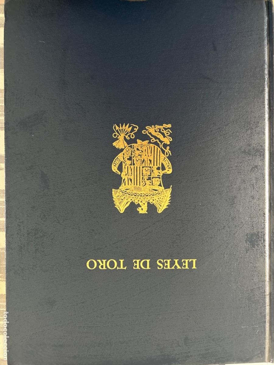 Libros de segunda mano: LEYES DEL TORO, REPRODUCCION FACSIMIL MINISTERIO EDUCACION 1973